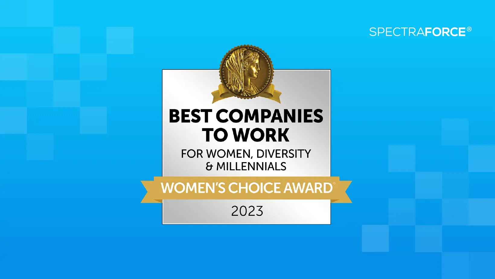Award certificate with gold seal recognizing SPECTRAFORCE as one of the best companies for women, diversity, and millennials in 2023.