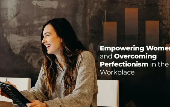 Smiling woman holding tablet with text overlay "Empowering Women and Overcoming Perfectionism in the Workplace" on dark background