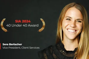 Award graphic featuring "SIA 2024 40 Under 40" and Sera Berlacher, Vice President of Client Services at SPECTRAFORCE.